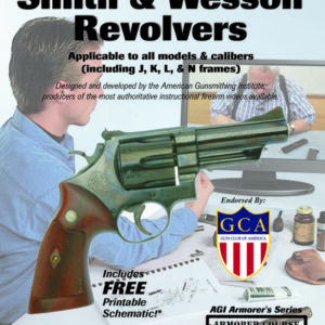 AGI Armorer's Course for Smith & Wesson Revolvers