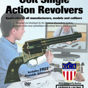 AGI Armorer's Course for Colt Single Action Revolvers