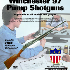 AGI Armorer's Course for Winchester Model 97 Pump Shotgun