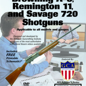 AGI Armorer's Course for Browning A-5, Remington 11, & Savage 720 Shotguns
