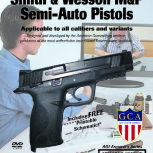 AGI Armorer's Course for Smith & Wesson M&P Semi-Auto Pistols