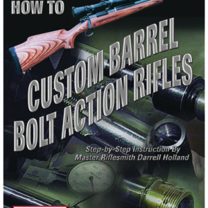 CUSTOM BARRELING