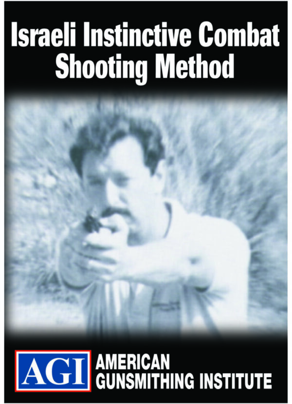 The Israeli Instinctive Combat Shooting Method