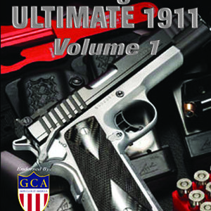 BUILDING ULTIMATE 1911 vol. 1