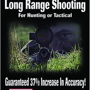 Secrets of Precision Long Range Shooting