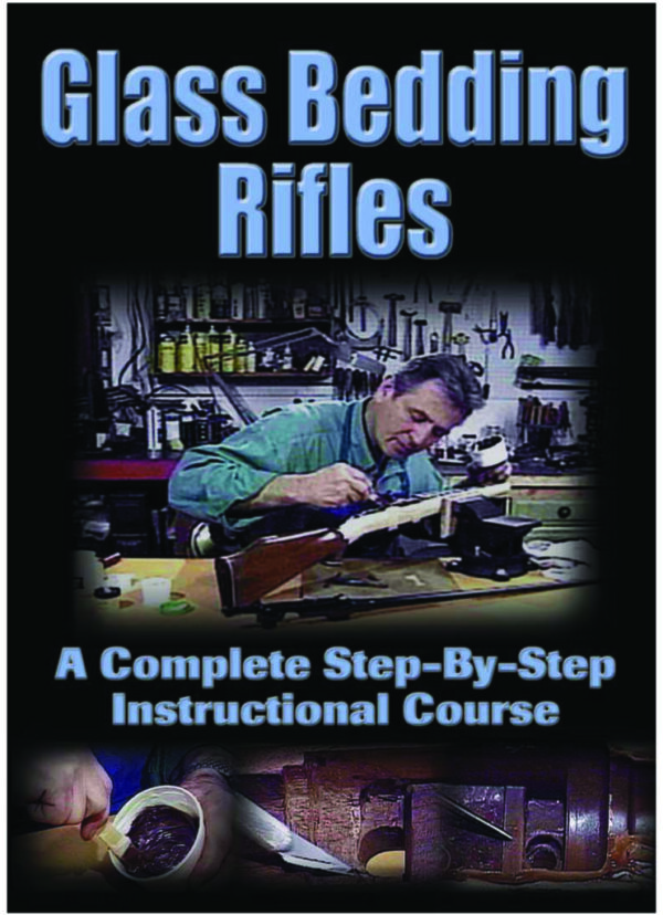 GLASS BEDDING RIFLES