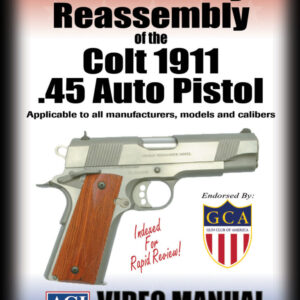 Disassembly/Reassembly of the Colt 1911 .45 Auto Pistol