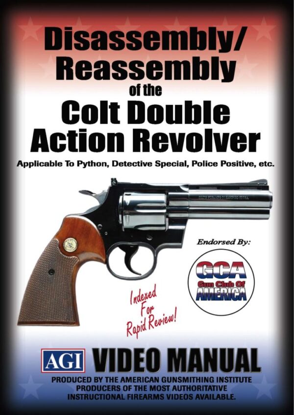 Disassembly/Reassembly of the Colt Double Action Revolver