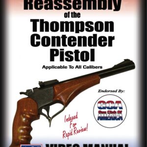 Disassembly/Reassembly of the Thompson Contender Pistol