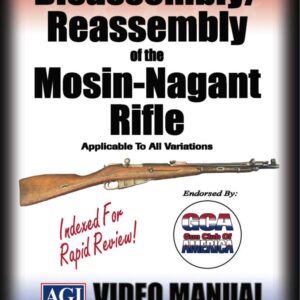 Disassembly/Reassembly of the Mosin-Nagant Rifle