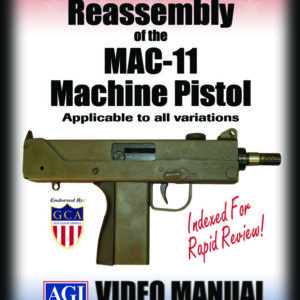 Disassembly/Reassembly of the MAC-11 Machine Pistol