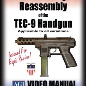 Disassembly/Reassembly of the TEC-9 Handgun