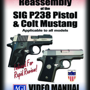 Disassembly/Reassembly of the SIG P238 Pistol & Colt Mustang