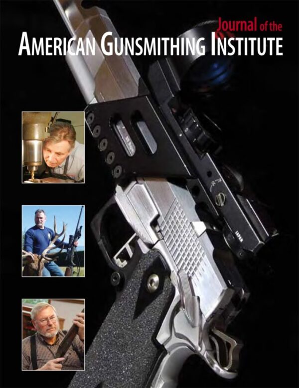 AGI JOURNAL OF AMERICAN GUNSMITHING
