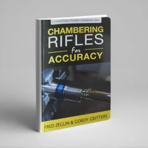 Chambering Rifles for Accuracy